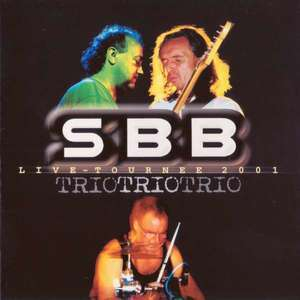 TrioTrioTrio - Live Tournee 2001
