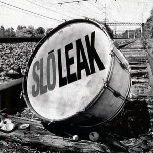 Slo Leak