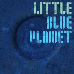 Little Blue Planet