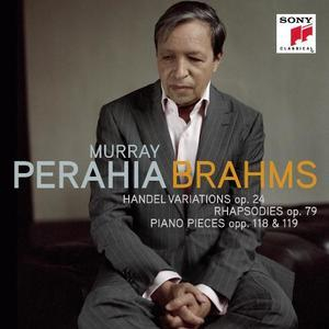 Brahms Handel Variations op. 24, Rhapsodies op. 79, Piano Pieces opp. 118&119