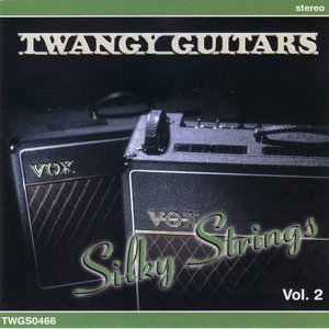 Twangy Guitars - Silky Strings, Vol. 2