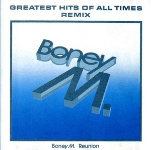 Greatest Hits Of All Times - Remix '88