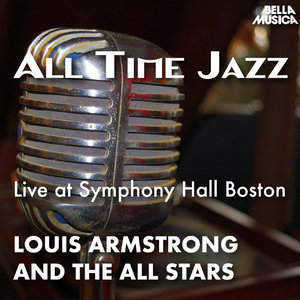 All Time Jazz - Live At Symphony Hall Boston