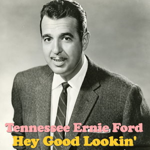 Hey Good Lookin