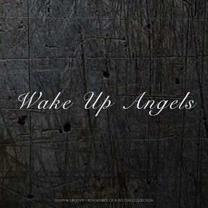 Wake Up Angels
