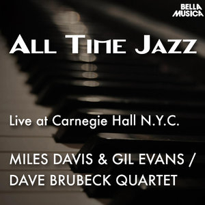 All Time Jazz, Live At Carnegie Hall New York