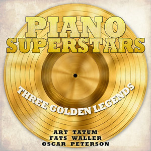 Piano Superstars, Three Golden Legends, Art Tatum