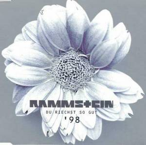 Du Riechst So Gut '98 [CDS]