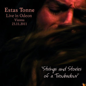 Strings And Stories Of A Troubadour, Live In Odeon