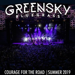 Courage For The Road - Summer 2019