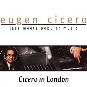 Jazz Meets Popular Music (Cicero In London)