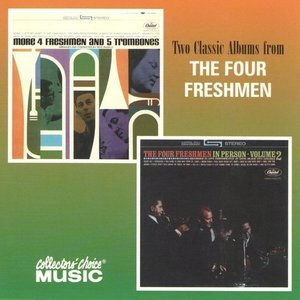 More 4 Freshmen and 5 Trombones, The Four Freshmen in Person, Vol. 2