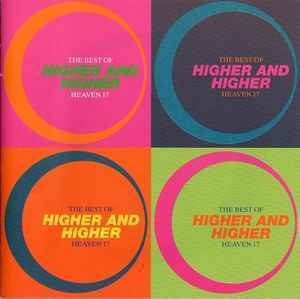 Higher And Higher - The Best Of Heaven 17