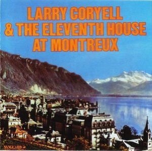 Larry Coryell & The 11th House at Montreux