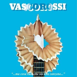 ...Ma cosa vuoi che sia una canzone...