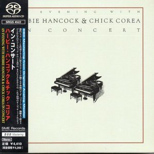 An Evening With Herbie Hancock & Chick Corea In Concert