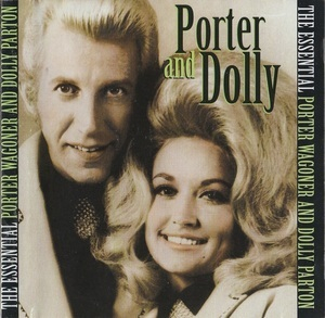 The Essential Porter Wagoner And Dolly Parton