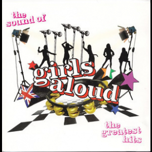 The Sound Of Girls Aloud - The Greatest Hits