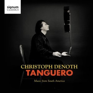 Tanguero: Music from South America