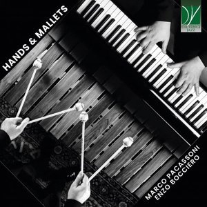 Marco Pacassoni: Hands & Mallets