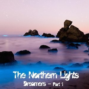  Dreamers - Part 1