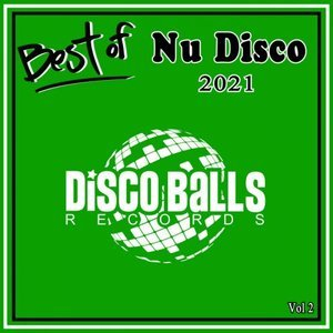 Various Artists - Best Of Nu Disco 2021 Vol 2 (2022) FLAC MP3 DSD