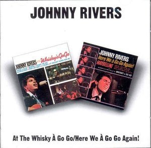 At The Whisky A Go Go & Here We A Go Go Again!