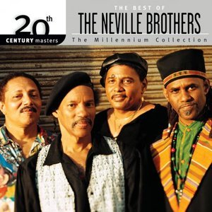 20th Century Masters: The Best Of The Neville Brothers