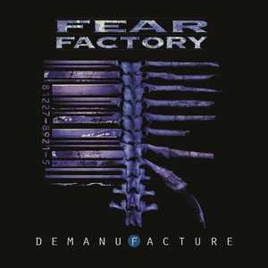 Demanufacture (25th Anniversary Deluxe Edition)