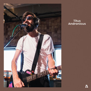 Titus Andronicus on Audiotree Live