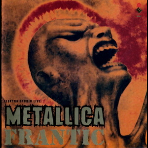 Frantic (Elektra Studio Live) [CD1]