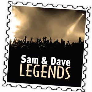 Sam & Dave Legends