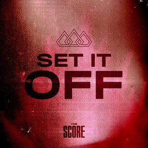 Set It Off