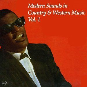 Modern Sounds in Country & Western Music, Vol. 1