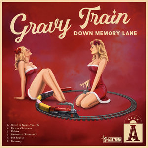 Gravy Train Down Memory Lane: Side A