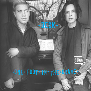 One Foot in the Grave (Deluxe Reissue)