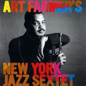 Art Farmers New York Jazz Sextet