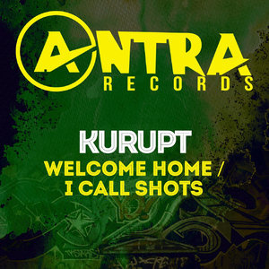 Welcome Home / I Call Shots