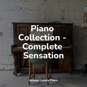 Piano Collection - Complete Sensation