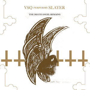 VSQ Performs Slayer: The Death Angel Remains