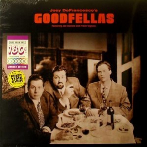 Joey Defrancesco's Goodfellas