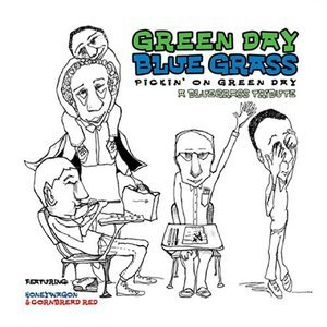 Green Day Bluegrass: Pickin' on Green Day. A Bluegrass Tribute
