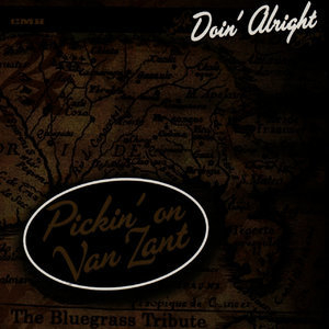 Pickin' On Van Zant: A Bluegrass Tribute