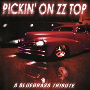 Pickin' on ZZ Top: A Bluegrass Tribute