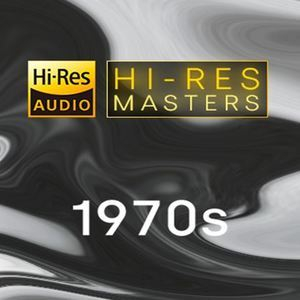 Hi-Res Masters: 1970s
