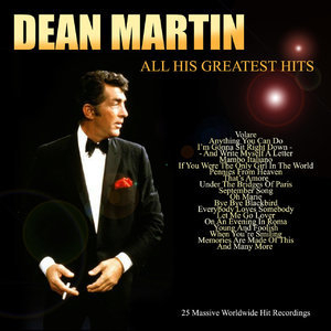 Dean Martin - All His Greatest Hits