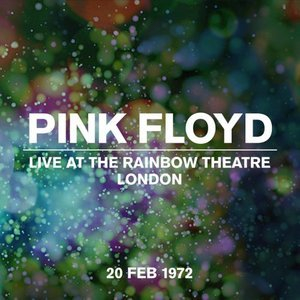 Live at the Rainbow Theatre, London 20 Feb 1972