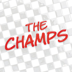 The Champs (Digital Only)