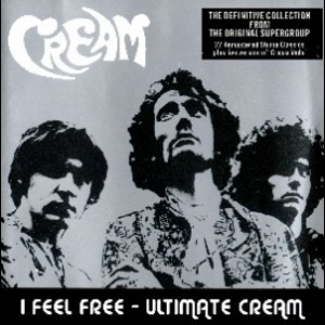 I Feel Free: Ultimate Cream