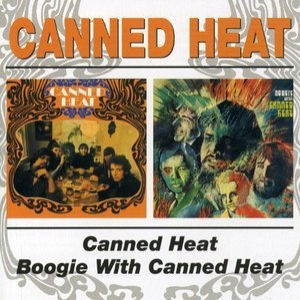 Canned Heat/Boogie With Canned Heat